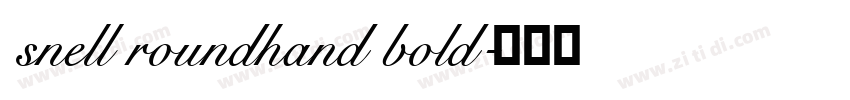 snell roundhand bold字体转换